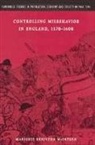 McIntosh Marjorie Keniston, Marjorie Keniston McIntosh, Marjorie Keniston (University of Colorad Mcintosh, McIntosh Marjorie Keniston, Richard Smith - Controlling Misbehavior in England, 1370-1600