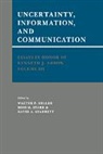 Walter P. (University of California Heller, Walter P. Starr Heller, Walter P. Heller, Ross M. Starr, David A. Starrett - Essays in Honor of Kenneth J. Arrow: Volume 3, Uncertainty,
