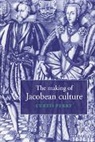 Perry Curtis, Curtis Perry, Curtis (Arizona State University) Perry - Making of Jacobean Culture