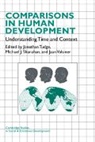Jonathan (University of North Carolina Tudge, Jonathan Shanahan Tudge, Michael J. Shanahan, Shanahan Michael J., Jonathan Tudge, Tudge Jonathan... - Comparisons in Human Development