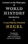 Hegel Georg Wilhelm Friedrich, G. W. F. Hegel, Georg Wilhelm Friedrich Hegel, D. Forbes - Lectures on the Philosophy of World History