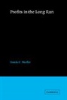 Dennis C. Mueller, Dennis C. (University of Maryland Mueller - Profits in the Long Run