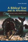 Yvonne Sherwood, Yvonne (University of Glasgow) Sherwood, Yvonne M. Sherwood, Sherwood Yvonne - Biblical Text and Its Afterlives