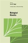 Segel, Lee A. Segel, Lee A. (Weizmann Institute of Science Segel, C. Cannings, Lee A. Segel - Biological Kinetics