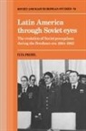 Prizel Ilya, Ilya Prizel - Latin America Through Soviet Eyes