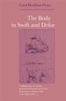 Carol Houlihan Flynn, Howard Erskine-Hill, John J. Richetti - Body in Swift and Defoe