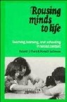 Ronald Gallimore, Ronald G. Gallimore, Roland G. Tharp, Roland G. Gallimore Tharp - Rousing Minds to Life