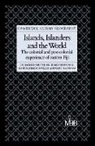 Tim Bayliss-Smith, Tim (University of Cambridge) Bedfo Bayliss-Smith, Tim Bedford Bayliss-Smith, Bayliss-Smith Tim, Richard Bedford, Bedford Richard... - Islands, Islanders and the World