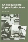 Muller Hans Gerd, H. G. Muller, Hans Gerd Muller - Introduction to Tropical Food Science