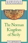 Donald Matthew, Donald (University of Reading) Matthew - Norman Kingdom of Sicily