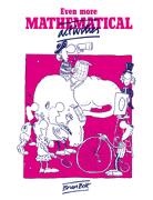 Brian Bolt, Brian Holt - Even More Mathematical Activities