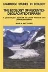 John A. Matthews, John A. (University of Wales College of Matthews, H. J. B. Birks, J. A. Wiens - Ecology of Recently-Deglaciated Terrain
