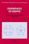 D. Cvetkovic, Dragos Cvetkovic, Dragos M. Cvetkovic, Dragos M. Rowlinson Cvetkovic, P. Rowlinson, Peter Rowlinson... - Eigenspaces of Graphs
