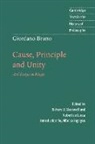 Giordano Bruno, Bruno Giordano, Richard J. Blackwell, Robert de (Duke University Luca - Giordano Bruno: Cause, Principle and Unity