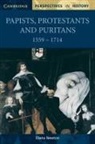 Diana Newton, Diana (University of Liverpool) Newton, Diane Newton, Richard Brown - Papists, Protestants and Puritans 1559-1714