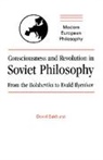 David Bakhurst, David (Queen''s University Bakhurst, Robert B. Pippin - Consciousness and Revolution in Soviet Philosophy