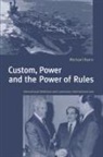 Michael Byers, Michael (Duke University Byers, Byers Michael - Custom, Power and the Power of Rules