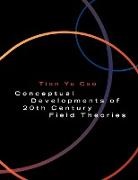 Tian Yu Cao, Tian Yu (Boston University) Cao, Yu Cao Tian - Conceptual Developments of 20th Century Field Theories