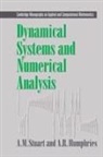 A R Humphries, A. R. Humphries, A M Stuart, A. M. Stuart, Alan Humphries Stuart, Andrew Stuart... - Dynamical Systems and Numerical Analysis