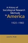 Jennifer Platt, Quentin Skinner, James Tully - History of Sociological Research Methods in America, 1920-1960