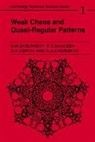 R. Z. Sagdeev, D. a. Usikov, Georgin Moiseevich Zaslavskii, Georgin Moiseevich (New York Universit Zaslavskii, Georgin Moiseevich Sagdeev Zaslavskii, G. M. Zaslavsky - Weak Chaos and Quasi-Regular Patterns