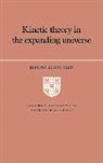 Jeremy Bernstein, Bernstein Jeremy, P. V. Landshoff - Kinetic Theory in the Expanding Universe