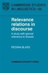 Regina Blass, Blass Regina - Relevance Relations in Discourse