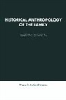 Martine Segalen, Jack Goody, Geoffrey Hawthorn - Historical Anthropology of the Family