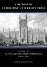 David Mckitterick, David (University of Cambridge) McKitterick - History of Cambridge University Press: Volume 2, Scholarship and