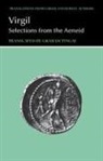 Virgil, Graham Tingay, Graham I. F. Tingay - Virgil: Selections From the Aeneid