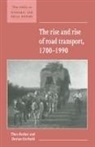 T. C. Barker, T. C. Gerhold Barker, T.c. Gerhold Barker, Theo Barker, Theo (University of London) Barker, Theo (University of London) Gerhold Barker... - Rise and Rise of Road Transport, 1700-1990