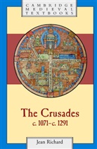 Jean Richard, Jean (Universite De Dijon) Richard - Crusades, C.1071-C.1291