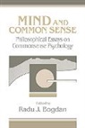 Radu J. Bogdan, Radu J. Bogdan - Mind and Common Sense