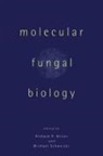 Richard P. Oliver, Richard P. Schweizer Oliver, Richard P. Oliver, Michael Schweizer - Molecular Fungal Biology
