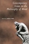 &amp;apos, Anthony hear, O&amp;apos, Anthony O'Hear, Anthony O''hear, Anthony (University of Bradford) O''hear - Contemporary Issues in the Philosophy of Mind