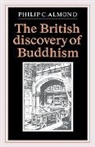 Philip C. Almond, Philip C. (University of Queensland) Almond, Almond Philip C., Almond Philip C. - British Discovery of Buddhism