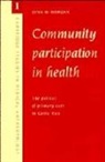 Lynn M. Morgan, Lynn M. (Mount Holyoke College Morgan, Lynn Marie Morgan, Alan Harwood - Community Participation in Health