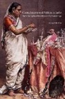 Susan Bayly, Susan (University of Cambridge) Bayly, Christopher Alan Bayly, Gordon Johnson - Caste, Society and Politics in India From the Eighteenth Century to