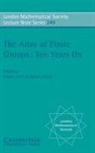R. T. Curtis, R. T. (University of Birmingham) Wilson Curtis, R.t. (University of Birmingham) Wilson Curtis, R. T. Curtis, Robert Curtis, R. A. Wilson - Atlas of Finite Groups - Ten Years on