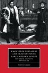 Timothy J. Reiss, Timothy J. (New York University) Reiss, Reiss Timothy J., Stephen Orgel - Knowledge, Discovery and Imagination in Early Modern Europe