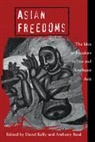 David Kelly, David (University College Kelly, David Reid Kelly, David Kelly, John Ravenhill, Anthony Reid - Asian Freedoms