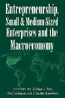 Zoltan J. Carlsson Acs, Zoltan J. Acs, Acs Zoltan J., Bo Carlsson, Charlie Karlsson, Karlsson Charlie - Entrepreneurship, Small and Medium Sized Enterprises and the