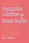 Ninnemann John L., John L. Ninneman, John L. Ninnemann, Ninnemann John L. - Prostaglandins, Leukotrienes, and the Immune Response