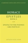 Horace, Roland Horace Mayer, Niall Rudd - Horace: Epistles Book II and Ars Poetica