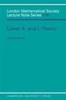 A. Ranicki, A. A. Ranicki, Andrew Ranicki - Lower K- And L-Theory