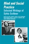 Sylvia Scribner, Ethel Tobach, Ethel (American Museum of Natural History Tobach, Rachel Joffe Falmagne, Mary Brown Parlee, Ethel Tobach - Mind and Social Practice