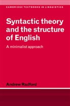 Andrew Radford, Andrew (University of Essex) Radford, S. R. Anderson, J. Bresnan - Syntactic Theory and the Structure of English
