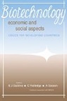 E. J. Ratledge Dasilva, E. J. Dasilva, DaSilva E. J., C. Ratledge, A. Sasson, E. J. Da Silva - Biotechnology: Economic and Social Aspects