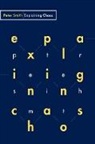 Peter Smith - Explaining Chaos