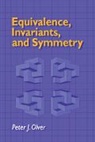 P. Olver, Peter J. Olver, Peter J. (University of Minnesota) Olver - Equivalence, Invariants and Symmetry